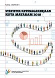 Statistik Ketenagakerjaan Kota Mataram 2018