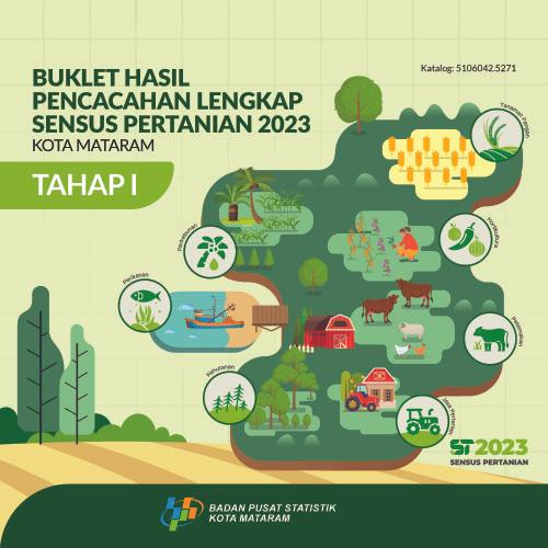 Buklet Hasil Pencacahan Lengkap Sensus Pertanian 2023 - Tahap I Kota Mataram