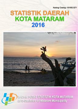 Mataram Municipality Regional Statistics 2016