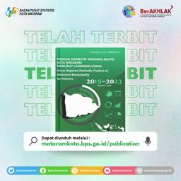 Publikasi PDRB Kota Mataram Menurut Lapangan Usaha 2019-2023