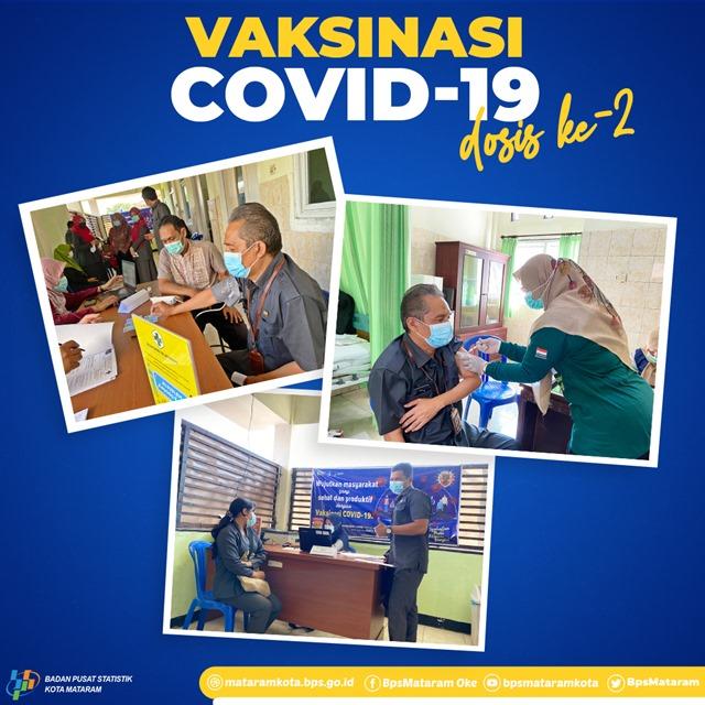 VACINATION OF COVID DOSAGE 2 BY BPS PERSONNEL KOTA MATARAM