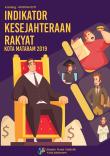 Indikator Kesejahteraan Rakyat Kota Mataram 2019